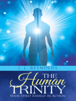 The Human Trinity: Your Spirit Energy in Action