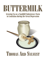 Buttermilk: Growing up on a Sandhill Subsistence Farm in Louisiana During the Great Depression