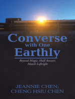 Converse with One Earthly: Beyond Magic, Half Answer, Match Leftright