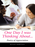 One Day I Was Thinking About …
