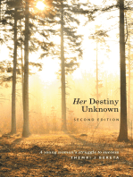 Her Destiny Unknown: Second Edition