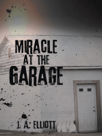 Miracle at the Garage