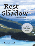 Rest in the Shadow: A Study of Psalm 91
