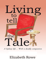 Living to Tell the Tale: A Sydney Life… with a Deadly Companion