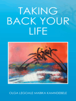 Taking Back Your Life
