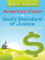 America’S Vision Vs. God’S Standard of Justice