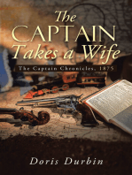 The Captain Takes a Wife: The Captain Chronicles, 1875