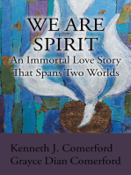 We Are Spirit