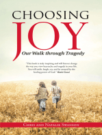 Choosing Joy: Our Walk Through Tragedy