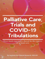 Palliative Care, Trials and COVID-19 Tribulations
