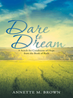 Dare to Dream: A Search for Conditions of Hope from the Book of Ruth