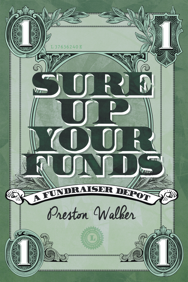 Sure up Your Funds by Preston S. Walker (Ebook) - Read free for 30 days