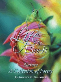 Life as I See It by Shirley M. Derosier - Ebook | Scribd