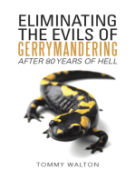 Eliminating the Evils of Gerrymandering After 80 Years of Hell