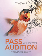 Pass Your Own Audition: A 100-Day Self-Care, Self-Esteem Workbook for Singers