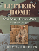 Letters Home: One Man, Three Wars: A Patriot Odyssey