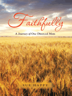 Faithfully: A Journey of One Divorced Mom