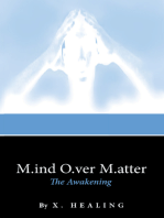 M.Ind O.Ver M.Atter: The Awakening