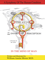 The Keys to the Doors of Perception: A Portrait of the Artist in the Mind of Man