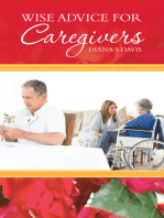 Wise Advice for Caregivers