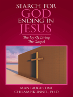 Search for God Ending in Jesus: The Joy of Living the Gospel