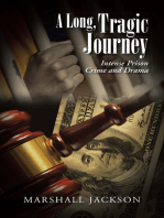 A Long, Tragic Journey: Intense Prison Crime and Drama