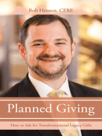 Planned Giving: How to Ask for Transformational Legacy Gifts