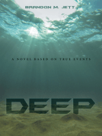 Deep: A Novel Based on True Events