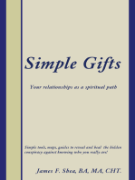 Simple Gifts: Your Relationships as a Spiritual Path