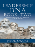 Leadership Dna, Book Two: Recognizing Good and Poor Leadership in the Real World