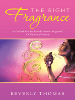 The Right Fragrance
