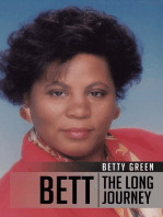 Bett: The Long Journey