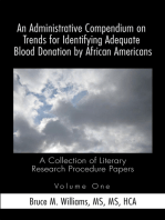An Administrative Compendium on Trends for Identifying Adequate Blood Donation by African Americans: A Collection of Literary Research Procedure Papers