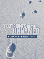 Footprints of the Unnamed