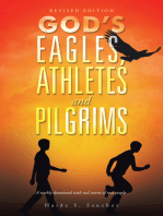 God’S Eagles, Athletes and Pilgrims: Revised Edition
