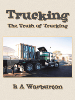 Trucking: The Truth of Trucking