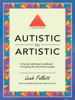 A Well-Fed Heart: Autistic to Artistic