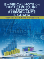 Empirical Note on Debt Structure and Financial Performance in Ghana: Financial Institutions' Perspective