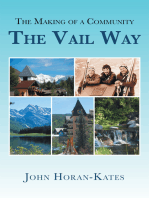 The Making of a Community – the Vail Way