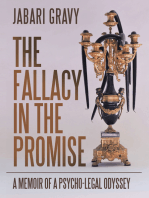 The Fallacy in the Promise: A Memoir of a Psycho-Legal Odyssey