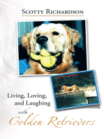 Living, Loving, and Laughing with Golden Retrievers