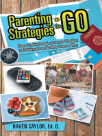Parenting Strategies on the Go: Diverse Teaching Strategies for Parents Who Want Their Children to Learn No Matter Where or When