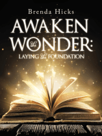 Awaken the Wonder: Laying the Foundation
