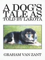 A Dog’S Tale as Told by Lakota