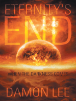 Eternity's End: When the Darkness Comes