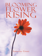 Blooming Flower Rising