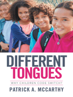 Different Tongues: Why Children Code Switch?
