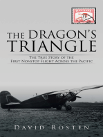 The Dragon’S Triangle: The True Story of the First Nonstop Flight Across the Pacific