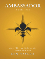 Ambassador Book Two: More Ways to Take on the World and Win