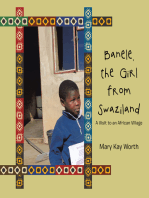 Banele, the Girl from Swaziland: A Visit to an African Village